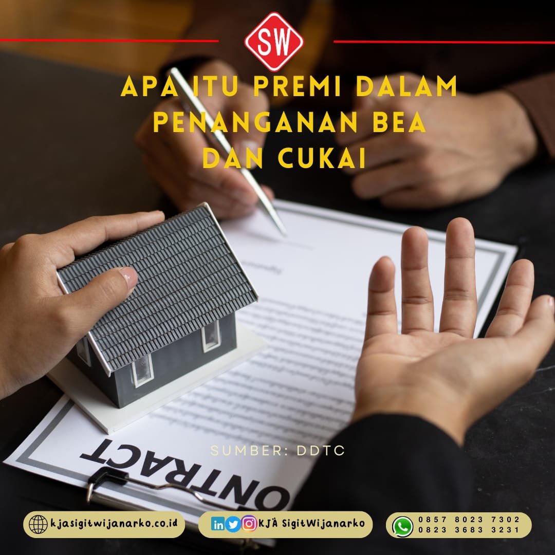 Premi dalam penanganan Bea dan Cukai