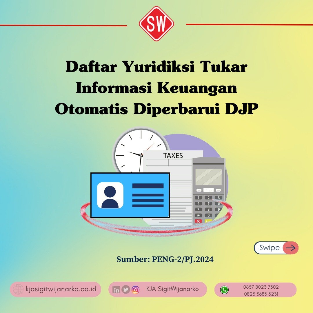 Daftar Yuridiksi Tukar Informasi Keuangan Otomatis Diperbarui DJP