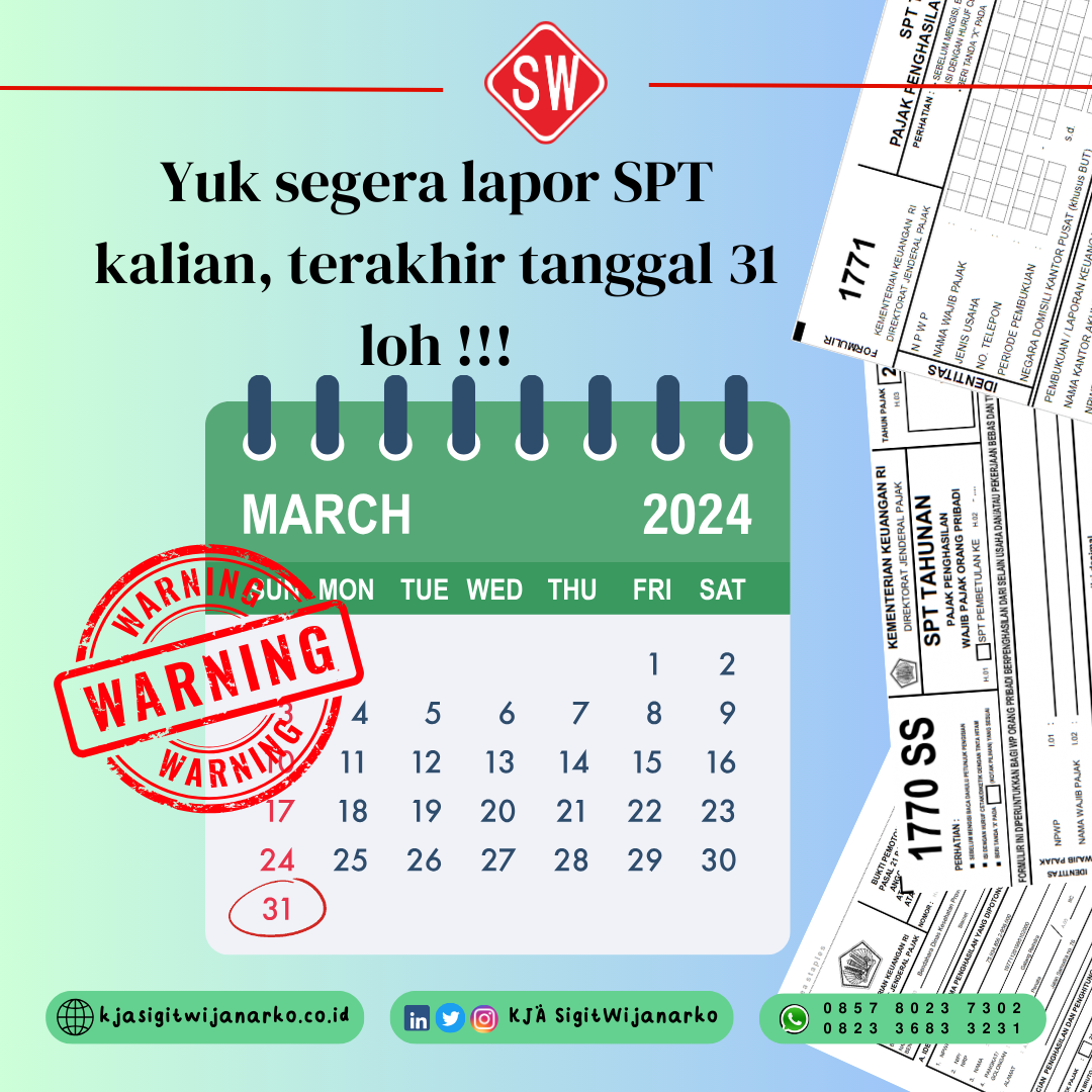 Tanggal Terakhir Lapor SPT Orang Pribadi