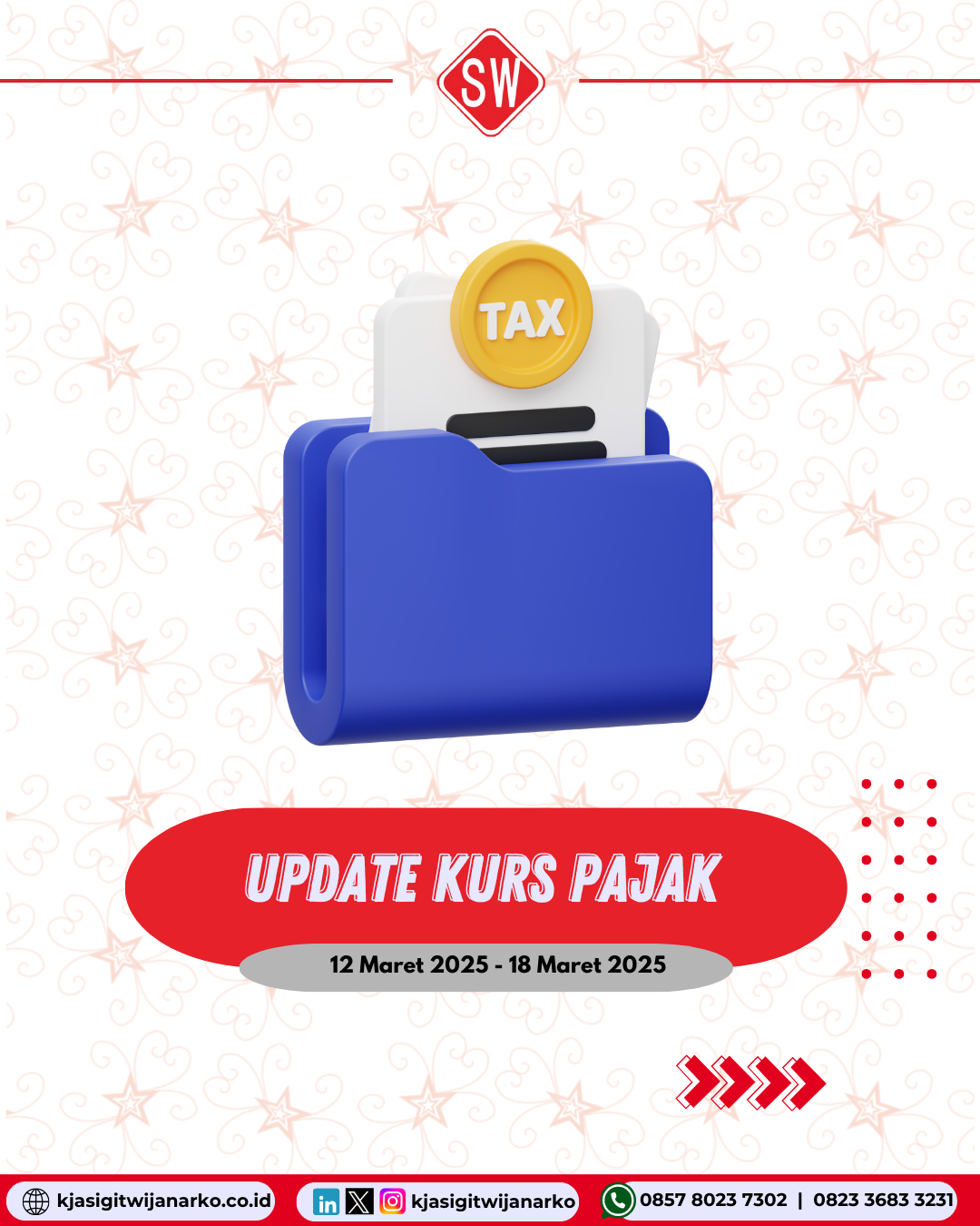 Update kurs pajak 12 Maret 2025 s/d 18 Maret 2025