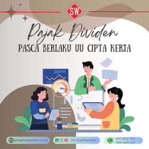 PAJAK DIVIDEN – Pasca Berlaku UU Cipta Kerja