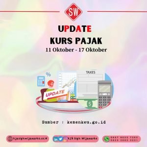 Update Kurs Pajak 11 s.d. 17 Oktober 2023