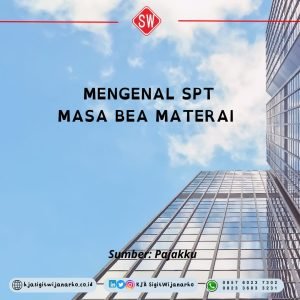 Mengenal SPT Masa Bea Materai