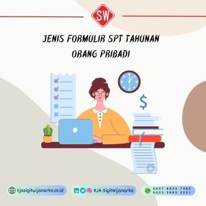 Jenis Formulir SPT Tahunan Orang Pribadi